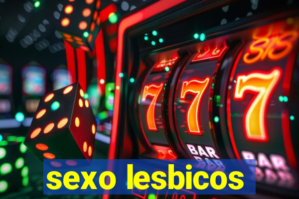 sexo lesbicos